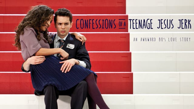 Confessions of a Teenage Jesus Jerk