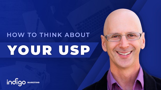 How To Think About Your (USP): Clarity & Impact Over Uniqueness
