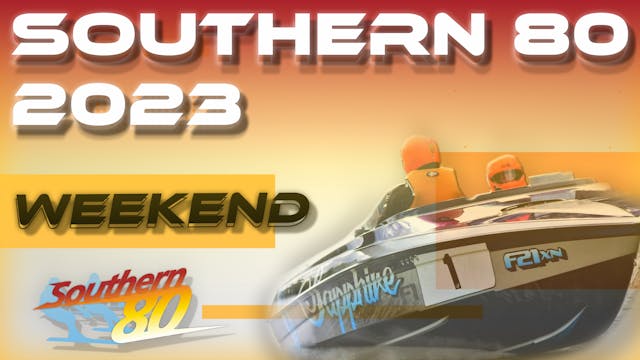 2023 - Southern80 - Catch up SAT & SUN races