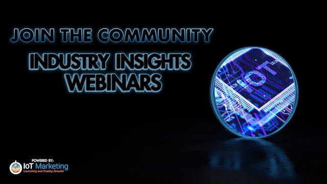 Industry Insights Webinars Community Membership