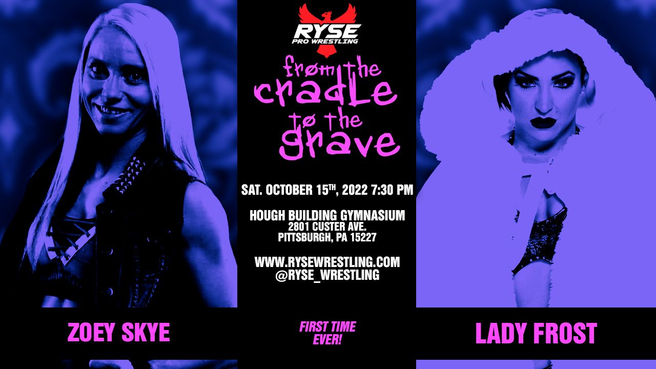 Ryse Wrestling: From the Cradle to the Grave