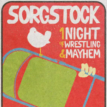 Wrestling Mayhem Show Presents: Sorgs...