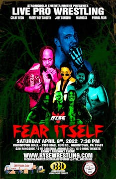 Ryse Wrestling - Fear Itself 