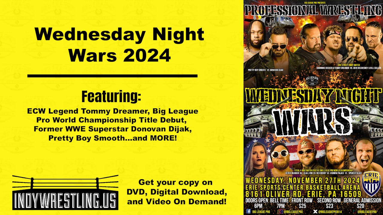 Wednesday Night Wars 2024 (Big League Pro)