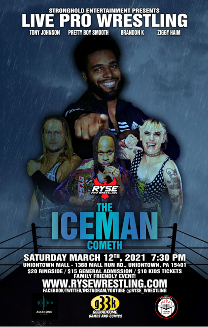 Ryse Wrestling Iceman Cometh 