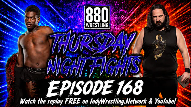 #ThursdayNightFights #168 - 880 Wrest...