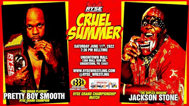 RYSE Wrestling Cruel Summer 