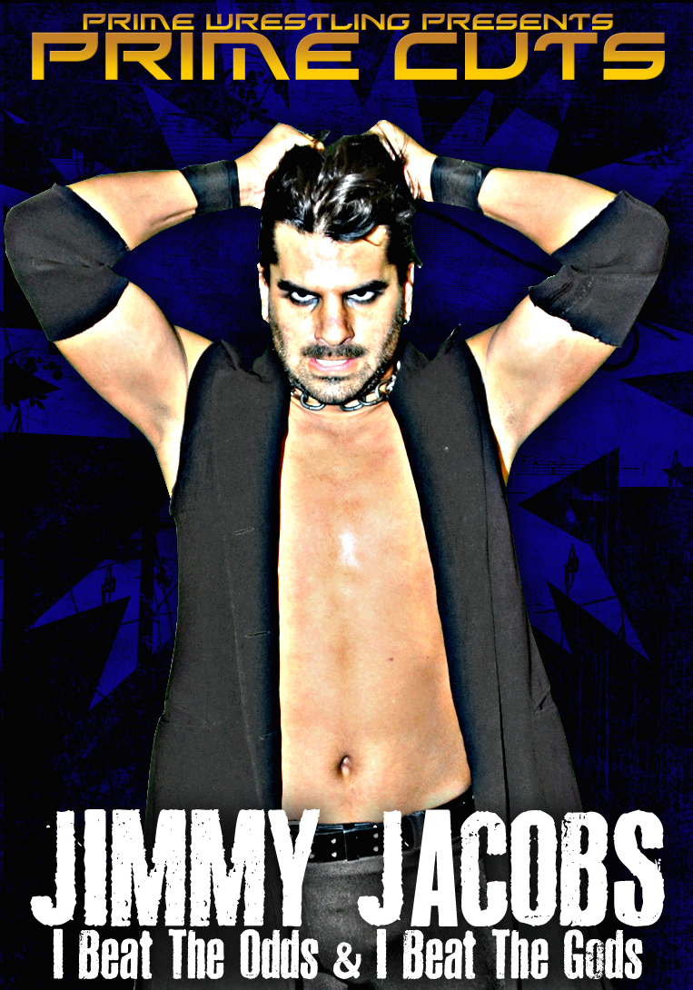 Jimmy Jacobs – I Beat The Odds & I Beat The Gods