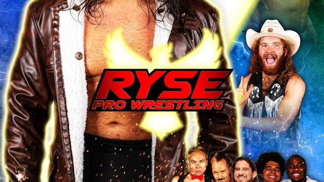 Ryse Wrestling March 11, 2023