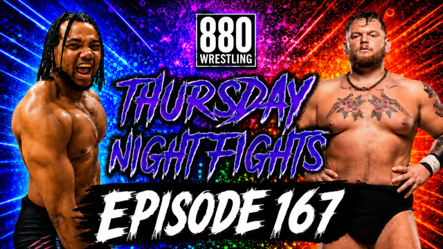 #ThursdayNightFights #167 - 880 Wrest...