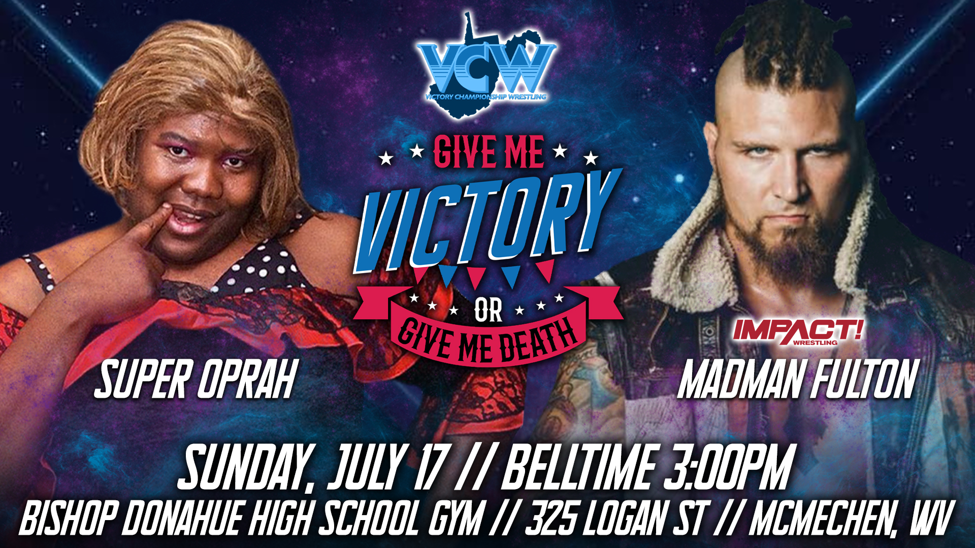 VCW Give Me Victory or Give Me Death