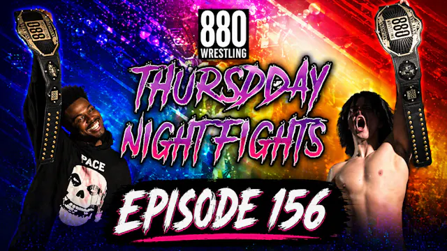 #ThursdayNightFights #156 - 880 Wrest...