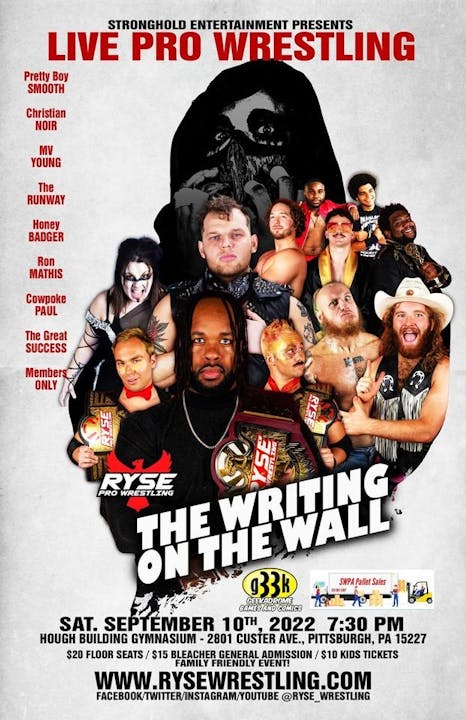 Ryse Wrestling Writing on the Wall 2022 indywrestling.us network