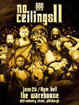 880 Wrestling No Ceilings 2