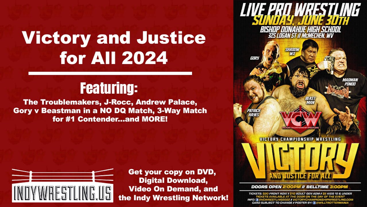 Victory and Justice for All 2024 (VCW)