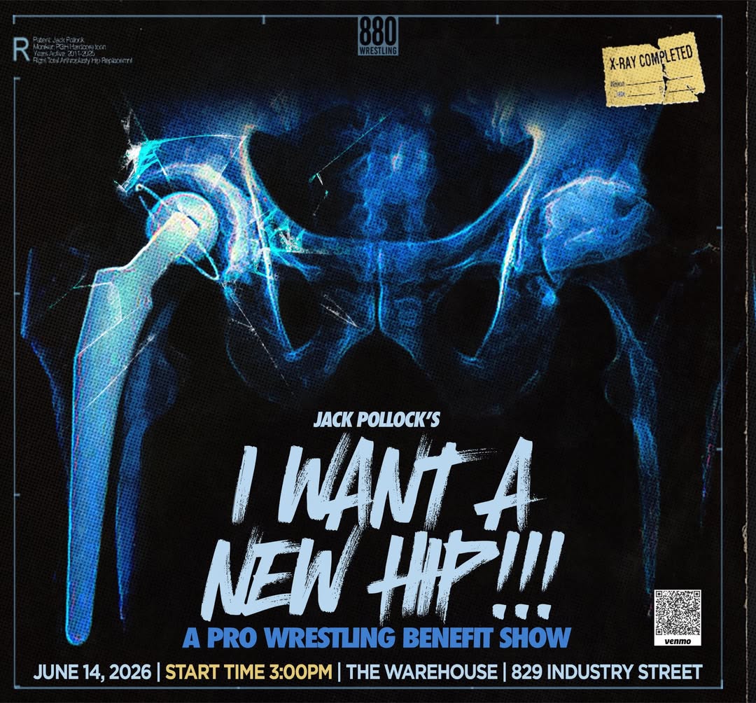 880 Wrestling: Jack Pollock's I Want a New Hip!