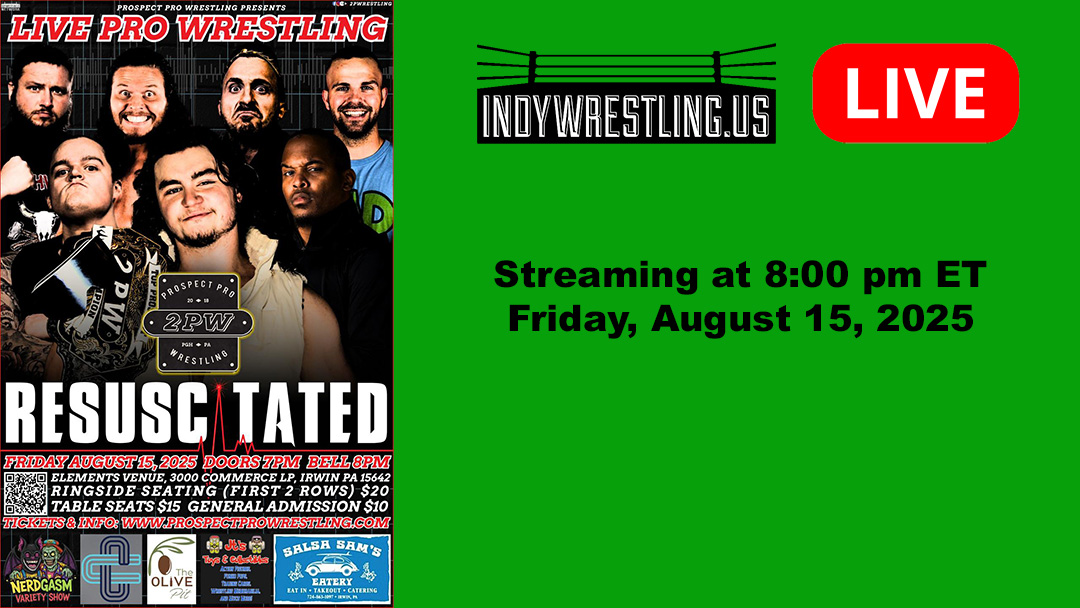 PPV | 2PW Resuscitated 2025 (08/15/2025 8:00pm)