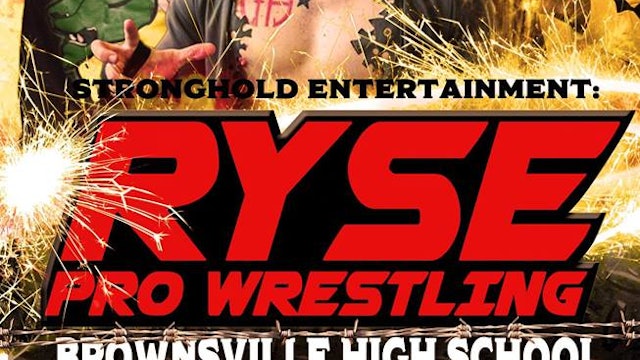 Ryse Wrestling – March 3, 2018 (at Brownsville High School)