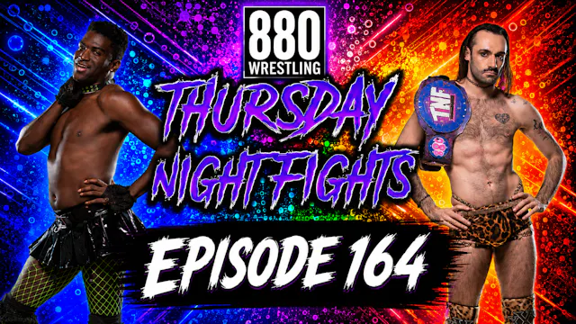 #ThursdayNightFights #164 - 880 Wrest...