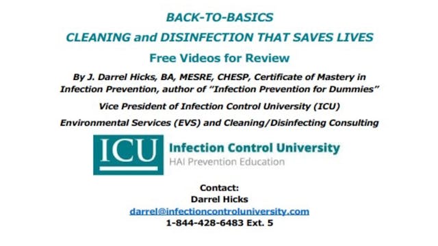 Free  Videos Back to Basics - Cleaning and Disinfection that Saves Lives