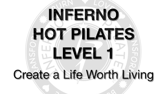 Inferno Hot Pilates Teacher Training Level One  