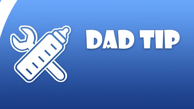 19 WtF - Dad Tip #4 – Baby is NOT an “It”