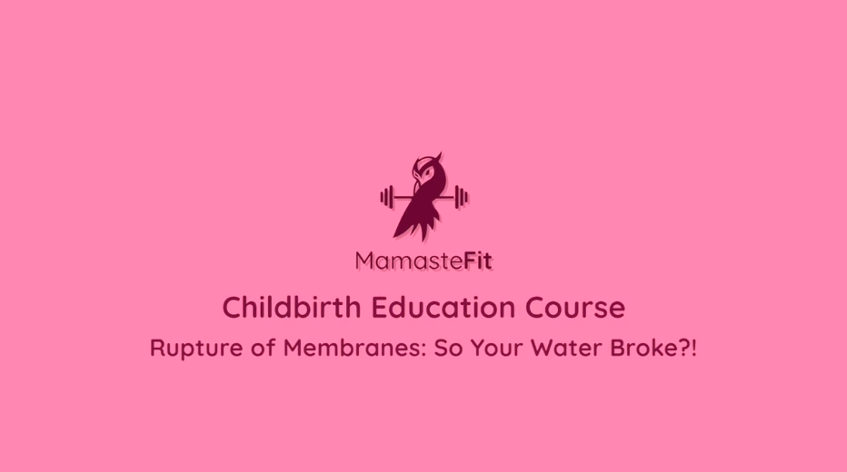 18 - ROM: Rupture of Membranes