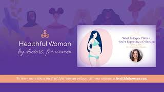 What to Expect When You’re Expecting a C-Section – with Dr. Stephanie Melka