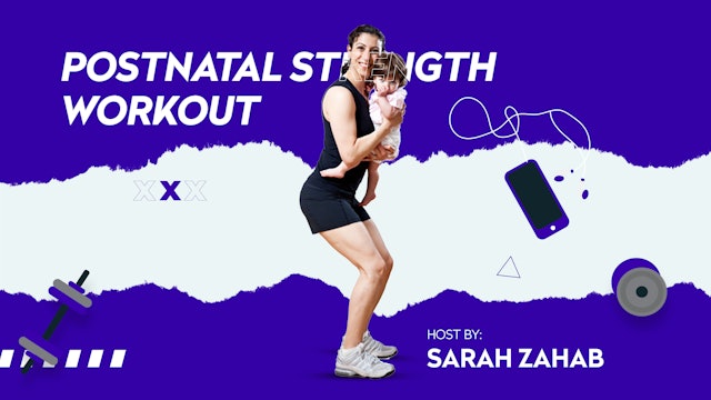 Postnatal Strength Workout - Part 1