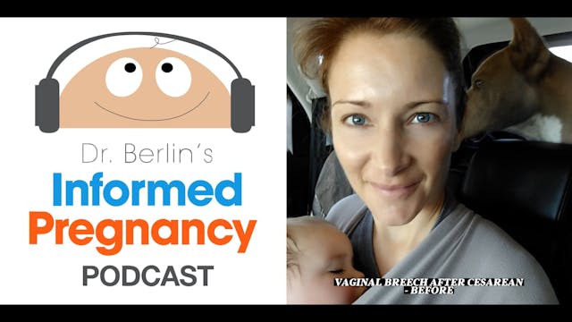 Ep. 64 Vaginal BREECH After Cesarean ...