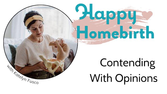 6. Contending with Opinions, Happy Ho...
