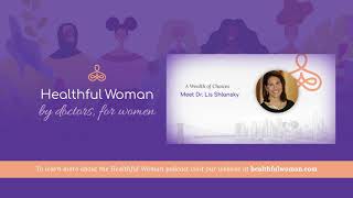 A Wealth of Choices – Meet Dr. Lis Shlansky