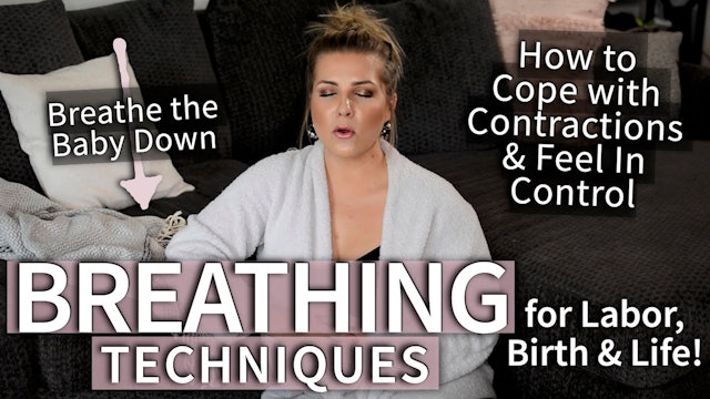 How to Breathe to Cope with Labor
