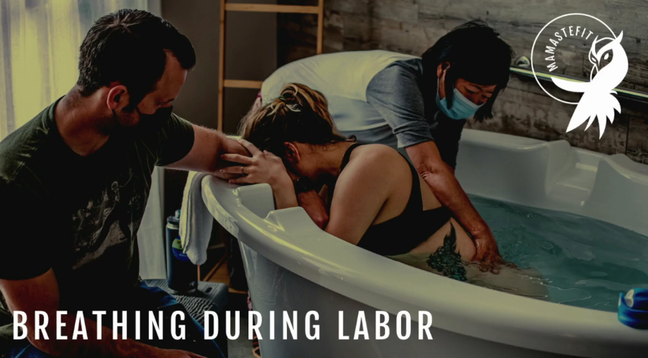 9 - Breathing During Labor