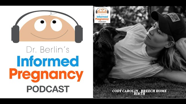 237 Cody Carolin - Breech Home Birth