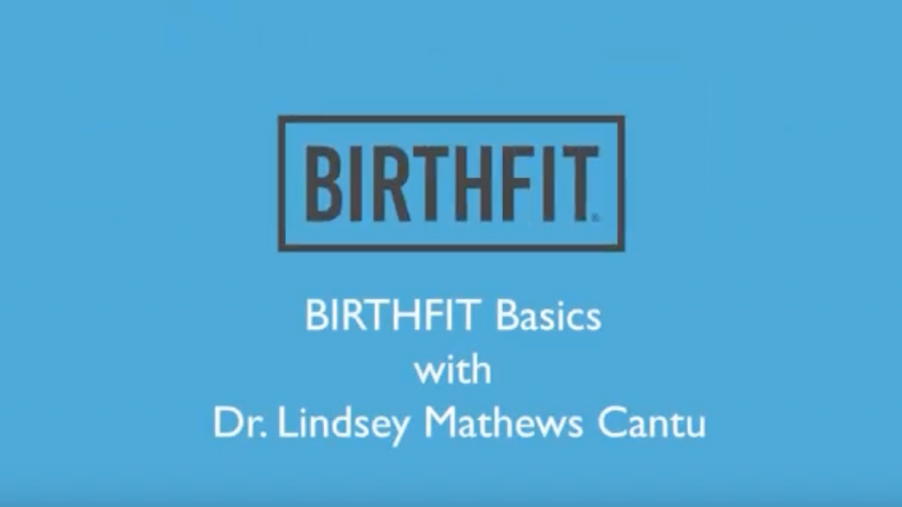 Birthfit Basics: Foundational Movements for Pregnancy and Postpartum Wellness