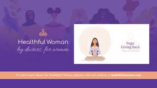 Yoga: Giving Back – Yoga with Kira Fox