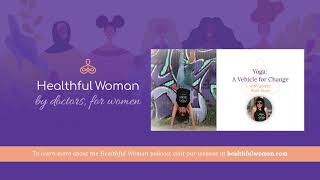 Yoga: A Vehicle for Change – with Kate Kuss