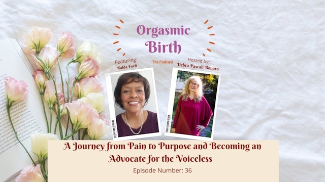 A Journey from Pain to Purpose and Becoming an Advocate for the Voiceless with..