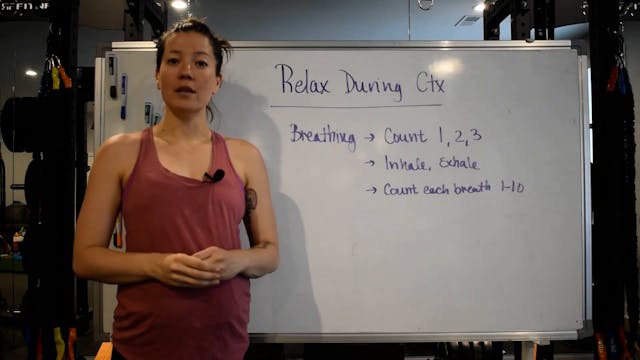 5 - Relax for Contractions
