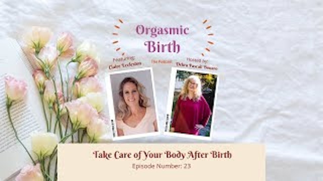 Take Care of Your Body After Birth with Claire Eccleston