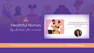 How Long is Labor & What's the Deal with the Friedman Curve–Dr.Caroline Friedman