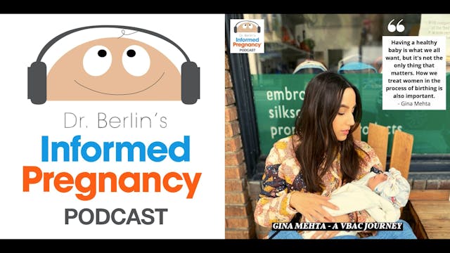 Ep. 266 Gina Mehta - A VBAC Journey
