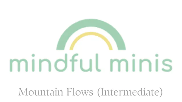 Mini & Me Mountain Flows (Intermediate)