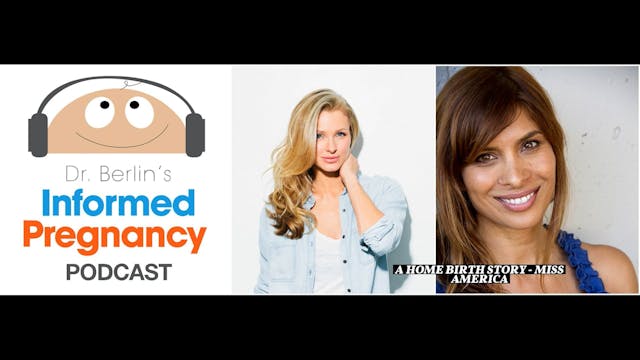 47 A Home Birth Story - Miss America