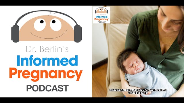 Ep. 149 Sarah Bederman - VBAC story p...