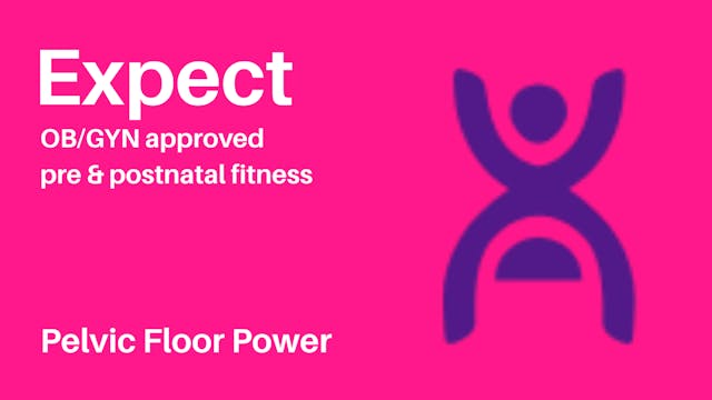 Expect App Pelvic Floor Power