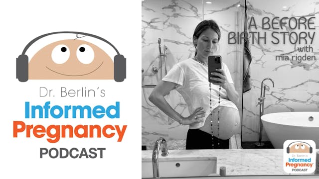 Ep. 425 Mia Rigden - Before Birth