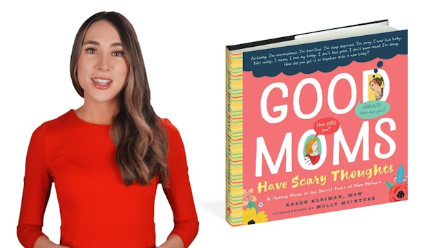 'Good Moms Have Scary Thoughts' by Karen Kleiman