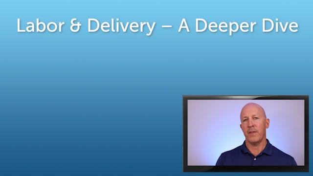 43 WtF - Labor & Delivery Deep Dive